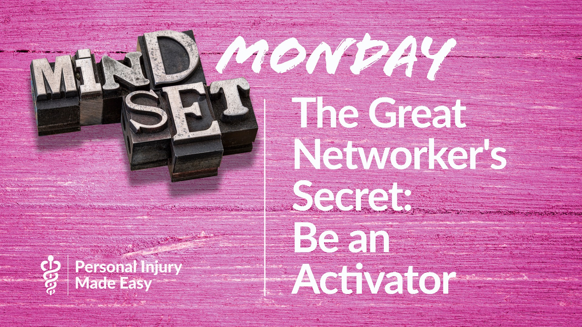 Episode 31: The Great Networker's Secret: Be An Activator - Personal ...