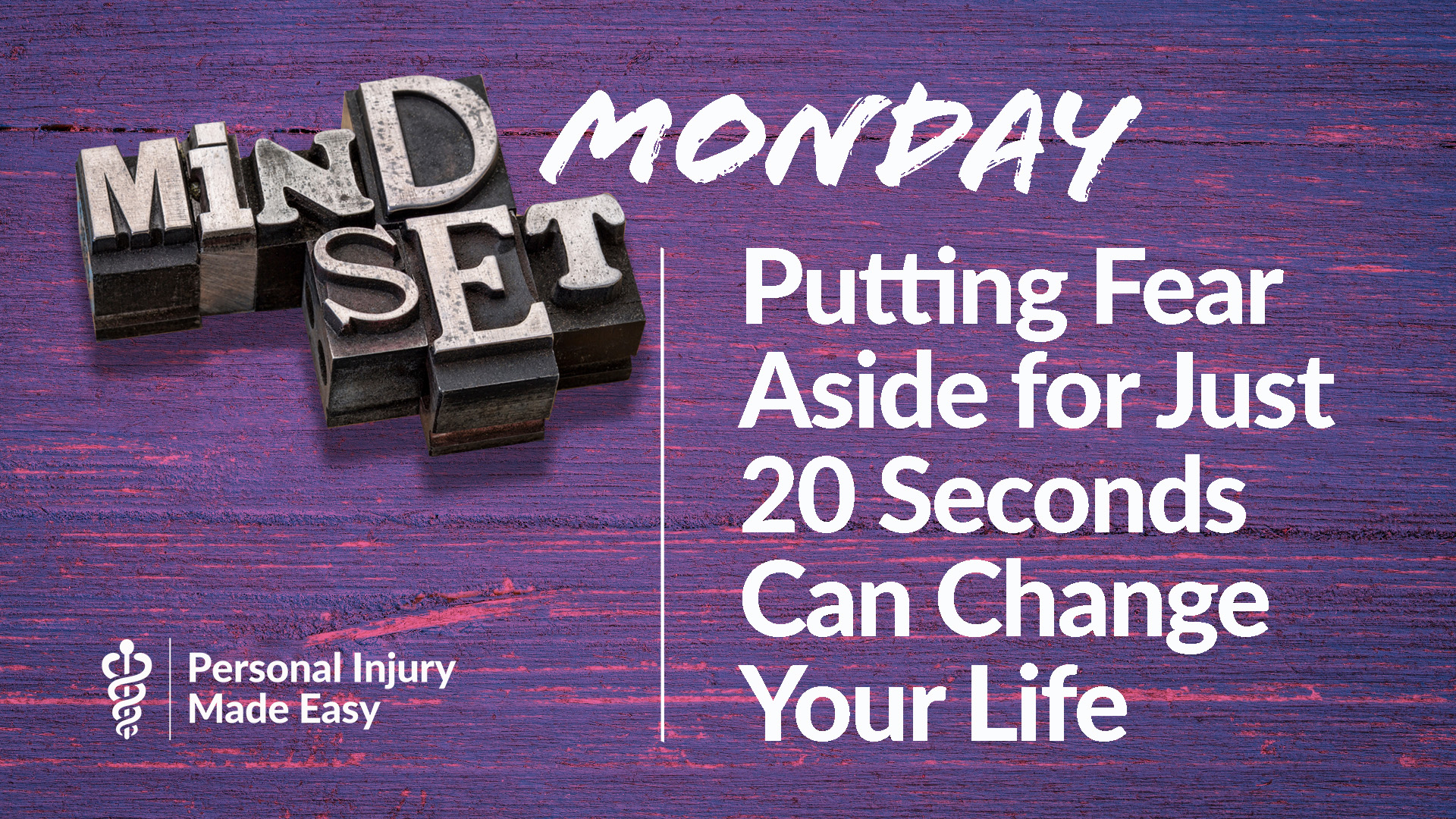 Putting Fear Aside for Just 20 Seconds Can Change Your Life - Personal ...